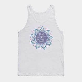 1 Corinthians 16:14 Tank Top